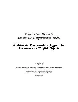 OCLC/RLG Working Group on Preservation Metadata
