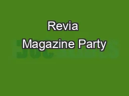 Revia Magazine Party