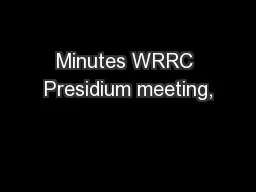 Minutes WRRC Presidium meeting,