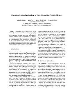 Operating System Implications of Fast Cheap NonVolatile Memory Katelin Bailey Luis Ceze