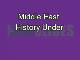 Middle East History Under