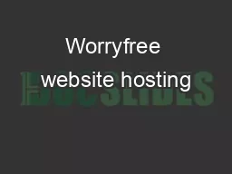 Worryfree website hosting