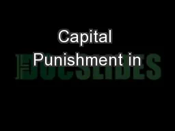 Capital Punishment in