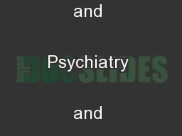 Maternal Protectiveness and Psychiatry and Biobehavioral Sciences, 
..