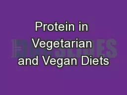 Protein in Vegetarian and Vegan Diets