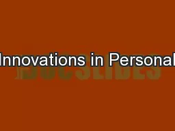 Innovations in Personal