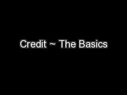 Credit ~ The Basics