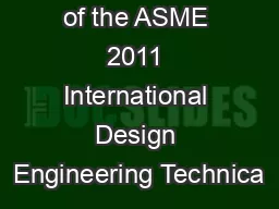 Proceedings of the ASME 2011 International Design Engineering Technica