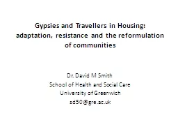 Gypsies and Travellers in Housing: adaptation, resistance a
