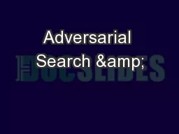 Adversarial Search &