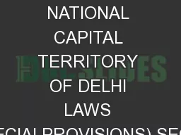 THE NATIONAL CAPITAL TERRITORY OF DELHI LAWS (SPECIALPROVISIONS) SECON
