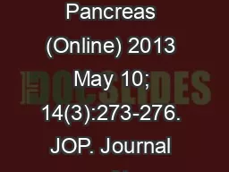 JOP. J Pancreas (Online) 2013 May 10; 14(3):273-276. JOP. Journal of t