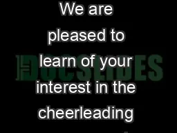 Dear Prospective Cheerleader We are pleased to learn of your interest in the cheerleading