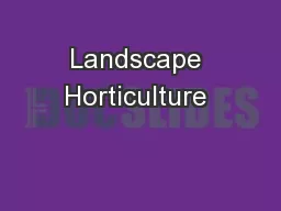 Landscape Horticulture 