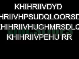 KHIHRIIVDYD KHIHRIIVHPSUDQLOORSDLQ KHIHRIIVHUGHMRSDLQ KHIHRIIVPEHU RR