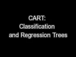 CART: Classification and Regression Trees