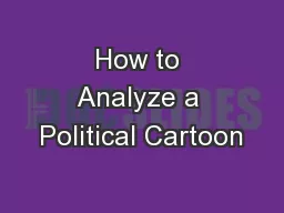 How to Analyze a Political Cartoon