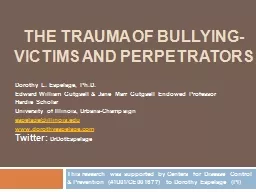 The Trauma of Bullying-Victims and Perpetrators