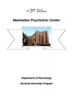 Manhattan Psychiatric CenterDepartment f PsychologyDoctoral Internship