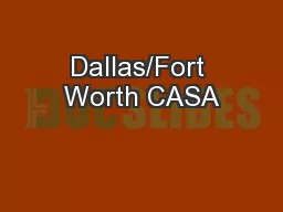 Dallas/Fort Worth CASA