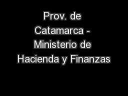 Prov. de Catamarca - Ministerio de Hacienda y Finanzas