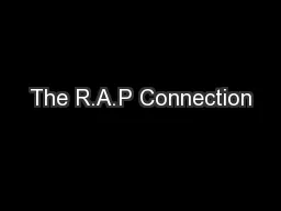 The R.A.P Connection