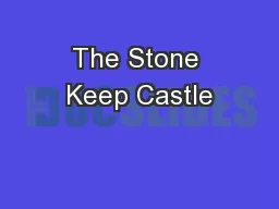 The Stone Keep Castle