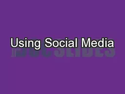 Using Social Media