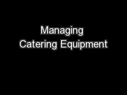 Managing Catering Equipment