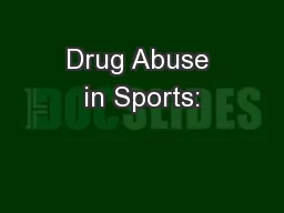 Drug Abuse in Sports: