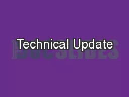 Technical Update