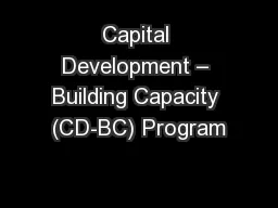 Capital Development – Building Capacity (CD-BC) Program