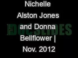 Nichelle Alston Jones and Donna Bellflower | Nov. 2012