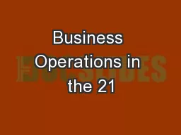 Business Operations in the 21
