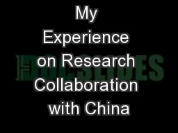 My Experience on Research Collaboration with China