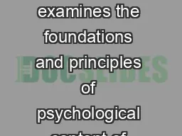 Abstract This paper examines the foundations and principles of psychological content of