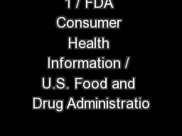1 / FDA Consumer Health Information / U.S. Food and Drug Administratio