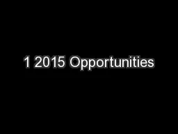 1 2015 Opportunities