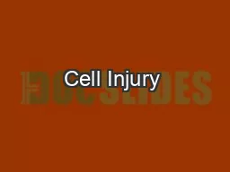 Cell Injury & Cell Death