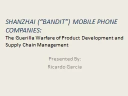SHANZHAI (“BANDIT”) MOBILE PHONE COMPANIES: