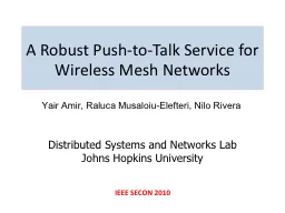 A Robust Push-to-Talk Service for Wireless Mesh Networks