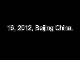 16, 2012, Beijing China.