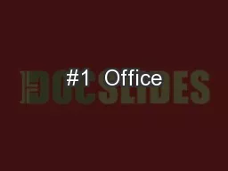 #1  Office