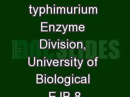 Salmonella typhimurium Enzyme Division, University of Biological EJB 8