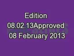 Edition 08.02.13Approved 08 February 2013