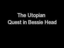 The Utopian Quest in Bessie Head