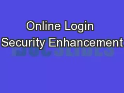Online Login Security Enhancement