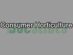 Consumer Horticulture