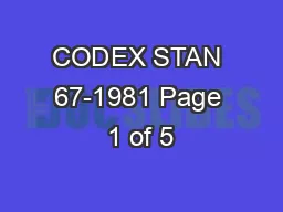 CODEX STAN 67-1981 Page 1 of 5