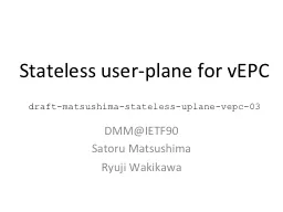 Stateless user-plane for